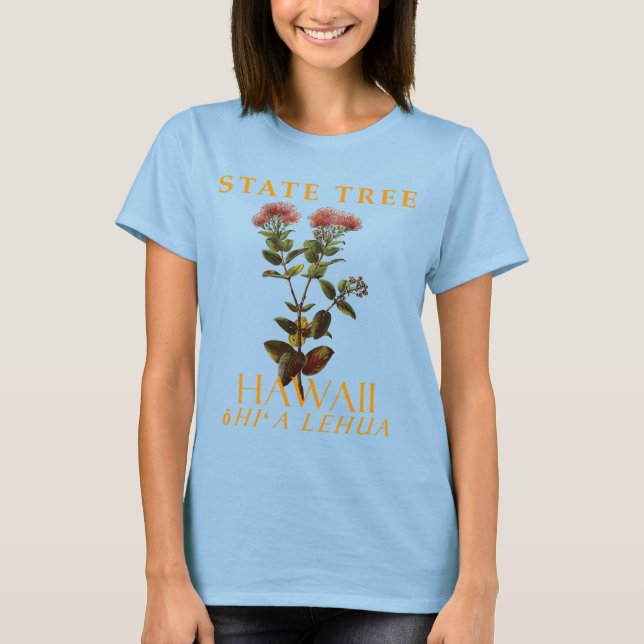 T-shirt Arbre endémique du Territoire d'Hawaii Lehua tree (Devant)