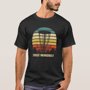 T-shirt Arbre Magnet Disque Golf Pun Golfer Plaisanter Jeu