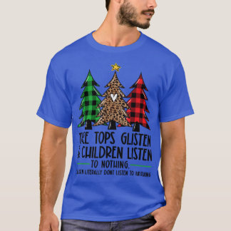 T-shirt Arbre Tops Gécoute Et Les Enfants N'Écoutent Rien 
