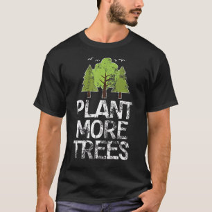 T-shirt Arbres plantes Arbres Hugger Jour des terres Arbor
