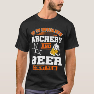 T-shirt Archer Archer Archer Bowhunter