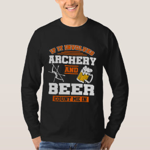 T-shirt Archer Archer Archer Bowhunter
