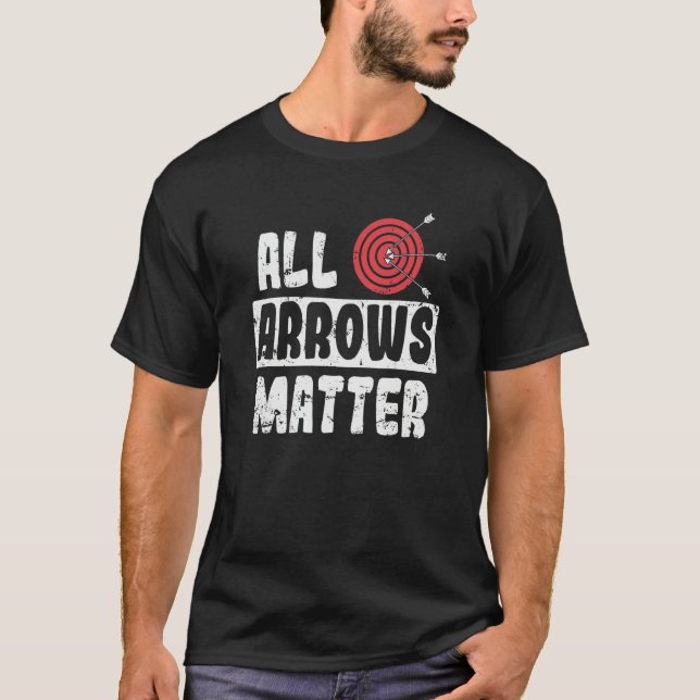 T-shirt Archery All Arrows Matter (Devant)