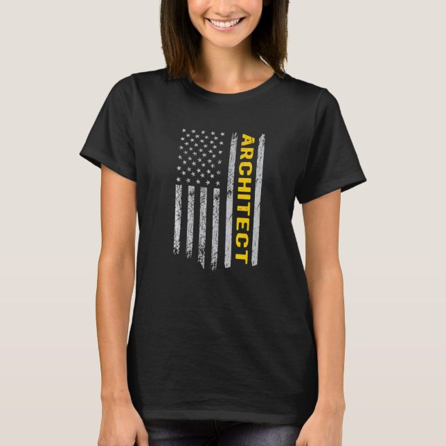 T-shirt Architect US Flag  For An Architect  Architecture (Devant)