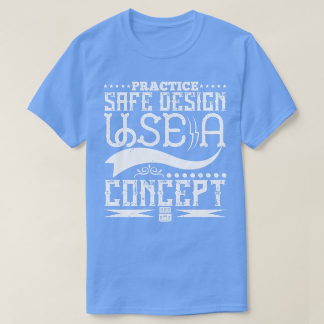 T-shirt Architecte Pratique Conception Sécurisée Utiliser  (Design devant)