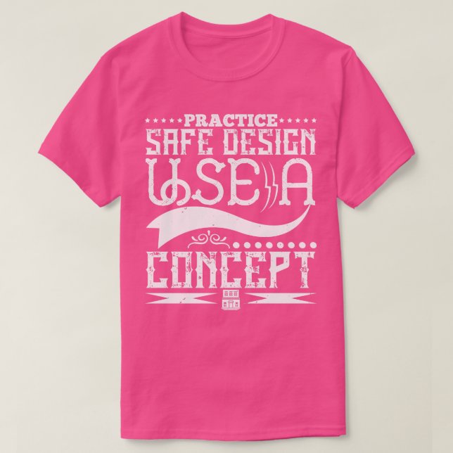 T-shirt Architecte Pratique Conception Sécurisée Utiliser  (Design devant)