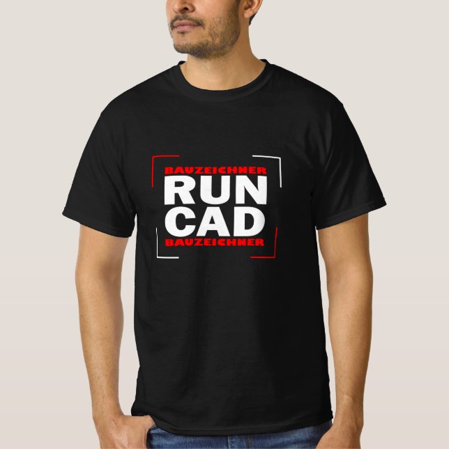 T-shirt Architectural Draftsman Run CAD Cadeau (Devant)