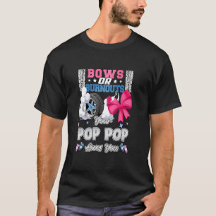T-shirt Arcs Ou Burnouts Votre Pop Pop Vous Aime Vous Révé