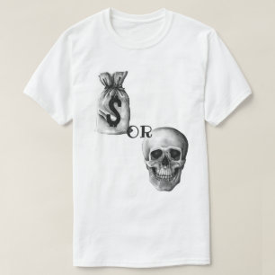 T-shirt Argent Ou Mort