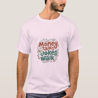 T-shirt Argent Talks plaisanteries Walk