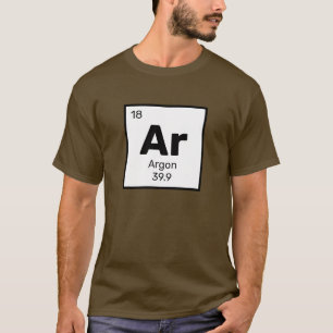 T-shirt Argon / Tableau Périodique - Chemise T Élément Ar