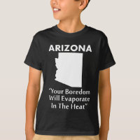 Arizona - Votre ennui s'évapore dans la chaleur