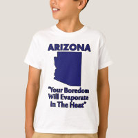 Arizona - Votre Ennui S'Évaporera Dans La Chaleur
