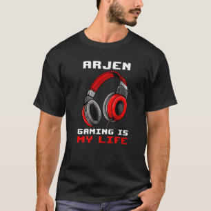 T-shirt Arjen Gaming Est Ma Vie Personnalisée