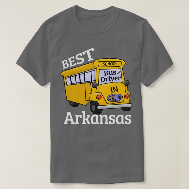 T-shirt Arkansas Best School Bus Driver (Design devant)