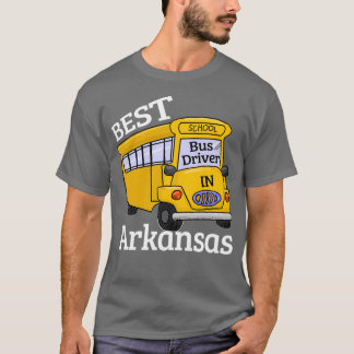 T-shirt Arkansas Best School Bus Driver