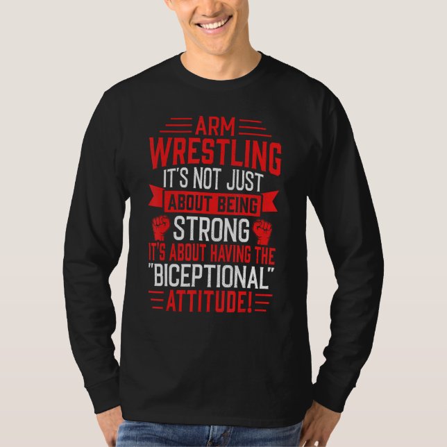 T-shirt Arm Wrestling About Biceptional Attitude Arm Wrest (Devant)