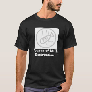 T-shirt Arme de destruction de maths