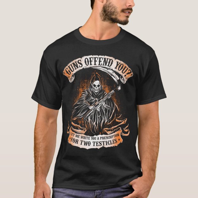 T-shirt Armes à feu vous offense Grim Reaper 2e amendement (Devant)