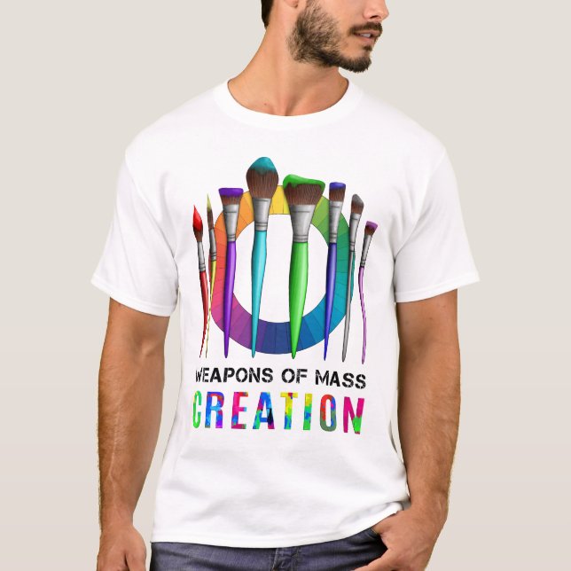 T-shirt Armes De Création De Masse Artiste-Peintre Amusant (Devant)