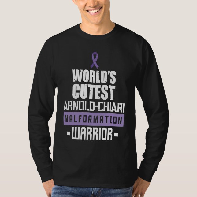 T-shirt Arnold Chiari Malformation Warrior Cutest Awarenes (Devant)