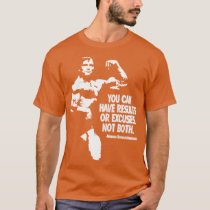 T-shirt Arnold Schwarzenegger Motivationnel