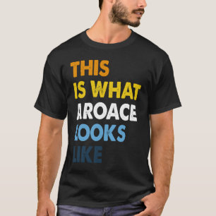 T-shirt Aroace Pride Aromantic Asexué Fière Aro Ace LGBTQ