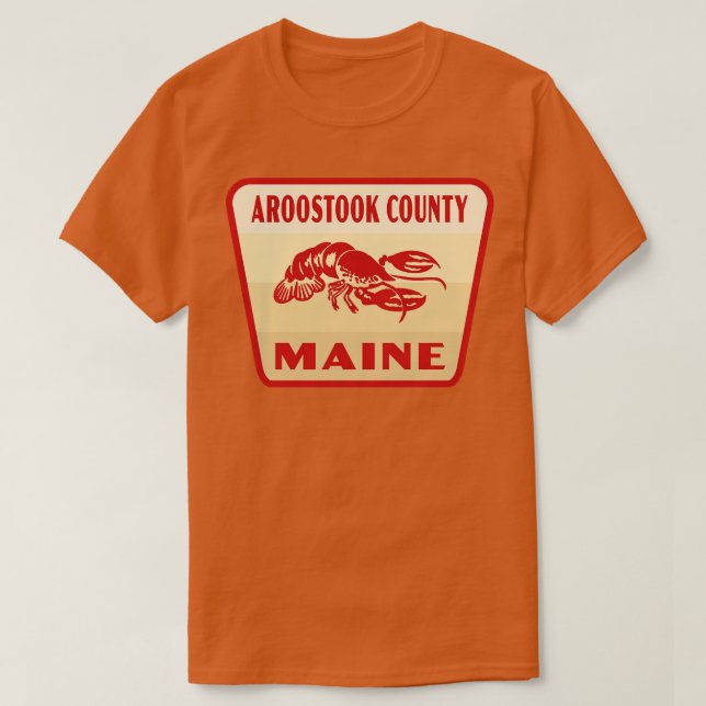 T-shirt Aroostook Comté Maine Insigne Rétro Tan (Design devant)