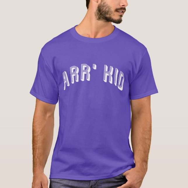 T-shirt Arr' Kid Our Kid Mancunian Slang (Devant)