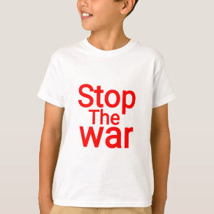 T-SHIRT ARRÊTE LA GUERRE. SIGNER LA PAIX