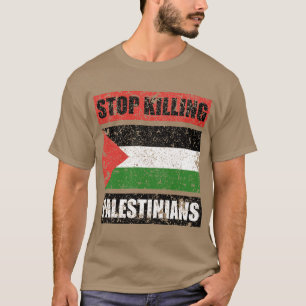 T-shirt Arrêter de tuer des Palestiniens