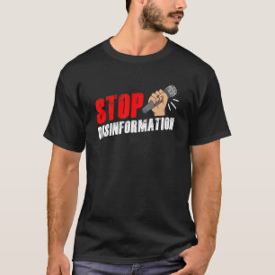 T-shirt Arrêter la désinformation Droits Liberté de la pre