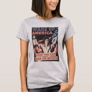 T-shirt Arrêter la guerre du GOP contre les femmes