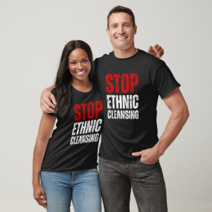 T-shirt Arrêter le nettoyage ethnique   Rouge et blanc