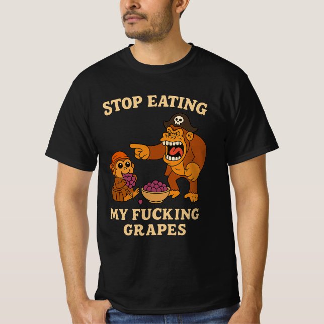 T-shirt Arrêtez de manger mon F*ucking Grapes Mème Singe j (Devant)