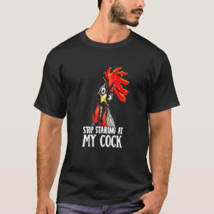 T-shirt Arrêtez De Piquer À Mon Cookcock - Poulet Sarcasti