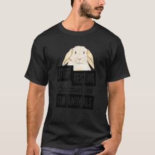 T-shirt Arrêtez De Tester Les Cosmétiques Sur Les Animaux 