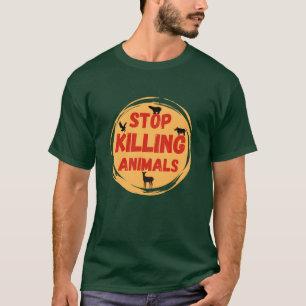 T-shirt Arrêtez de tuer les animaux ami des droits des ani