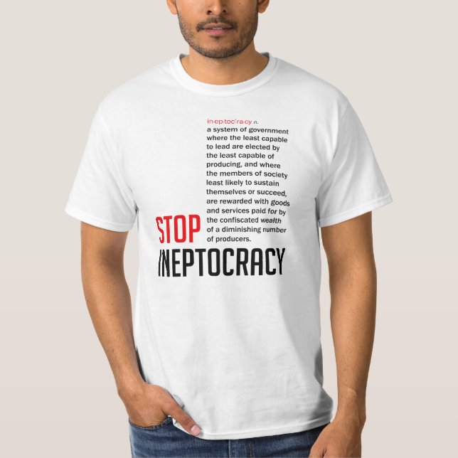T-shirt Arrêtez Ineptocracy (Devant)