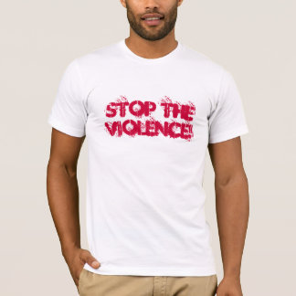 T-SHIRT ARRÊTEZ LA VIOLENCE !