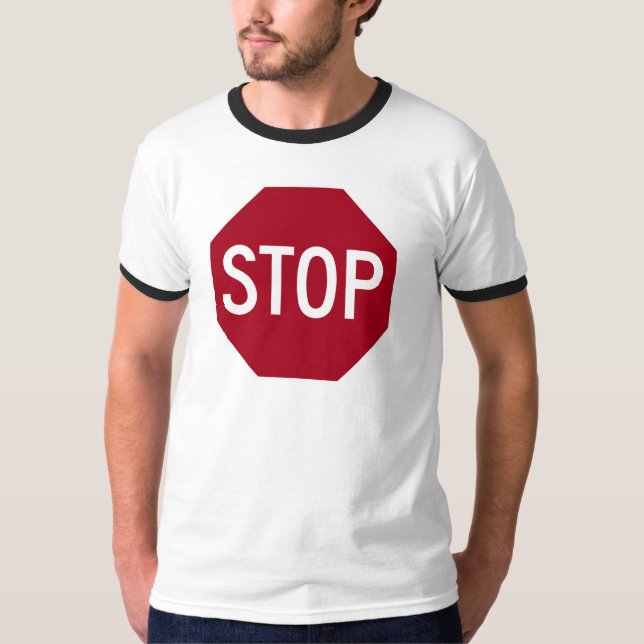 T-shirt Arrêtez le signe (Devant)