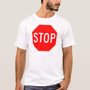 T-shirt Arrêtez le signe personnalisable