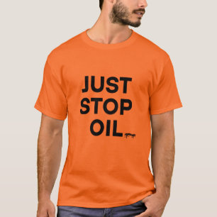 T-shirt Arrêtez l'huile