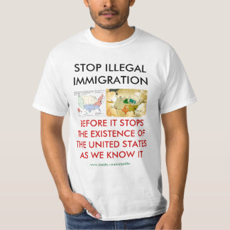 T-SHIRT ARRÊTEZ L'IMMIGRATION ILLÉGALE