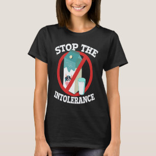 T-shirt Arrêtez l'intolérance Lactose intolérant Végétalie