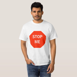 T-shirt Arrêtez-moi (arrêt pré) chemise personnalisable