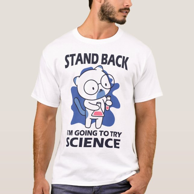 T-shirt Arrière-plan - Expérience d'un scientifique adorab (Devant)