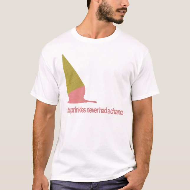 T-shirt Arrose n'a jamais eu une occasion (Devant)