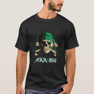 T-shirt Arrrish Irlandais Jour de la Saint Patrick drôle P