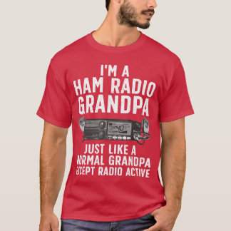 T-shirt Art de radio amateur drôle pour grand-père opérate